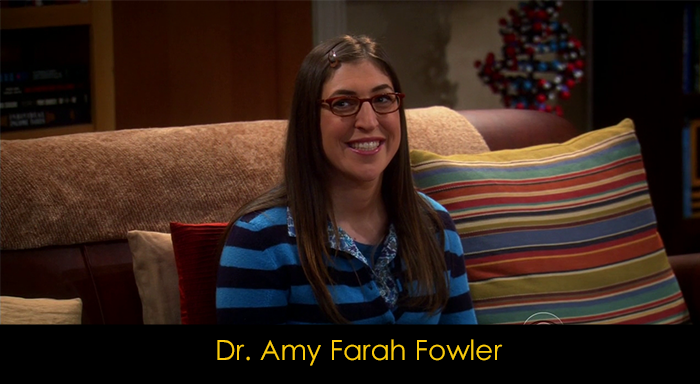 The Big Bang Theory oyuncuları - Dr. Amy Farah