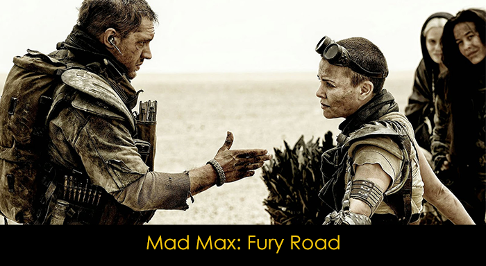En İyi Aksiyon Filmleri - Mad Max: Fury Road