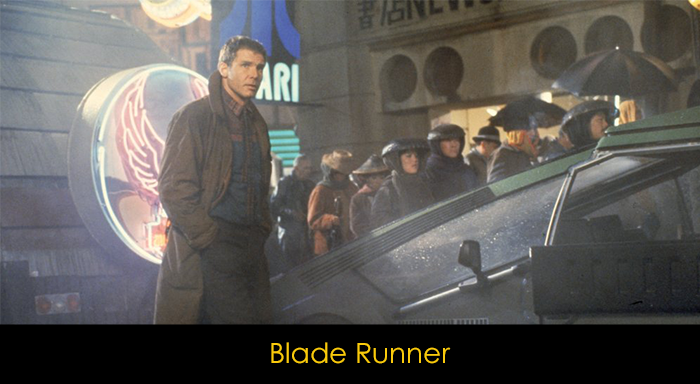 Bilim Kurgu Filmleri - Blade Runner